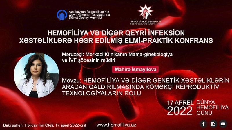 Dövlət dəstəyi ilə Dünya Hemofiliya Günündə elmi Konfrans təşkil edilir