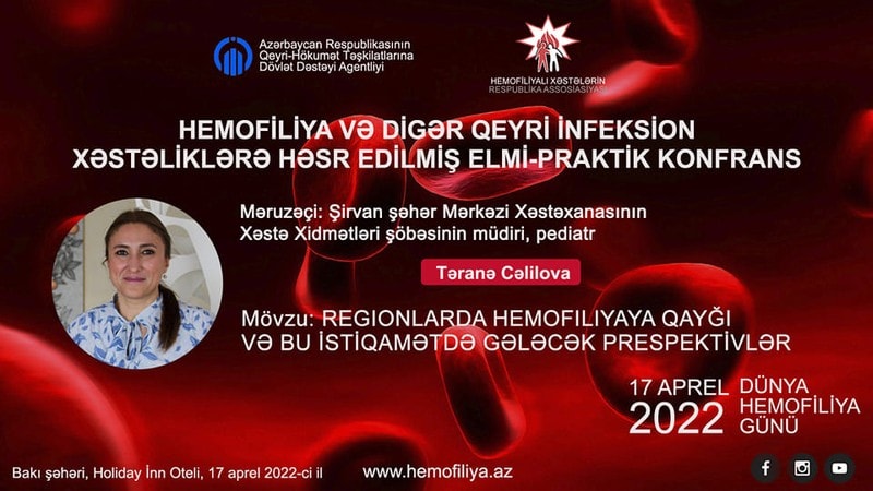 Dövlət dəstəyi ilə Dünya Hemofiliya Günündə elmi Konfrans təşkil edilir