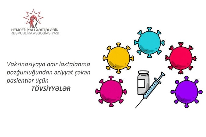 Vaksinasiyaya dair laxtalanma pozğunluğundan əziyyət çəkən pasientlər üçün TÖVSİYYƏLƏRİ