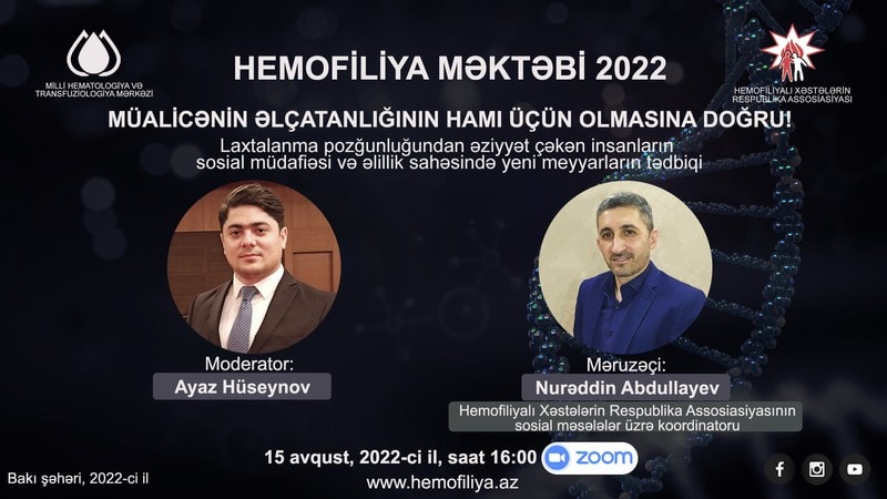 Hemofiliya Məktəbi çərçivəsində əlilliyin yeni meyyarlarla təyini mövzusunda təlimlər keçiriləcək