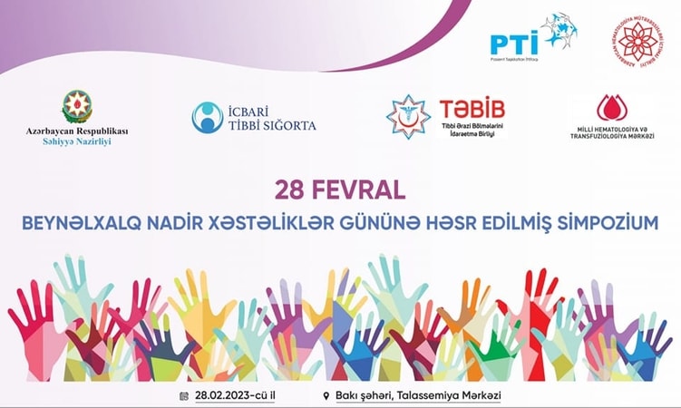 28 fevral Beynəlxalq Nadir Xəstəliklər Gününə həsr edilmiş Elmi Simpozium keçiriləcək
